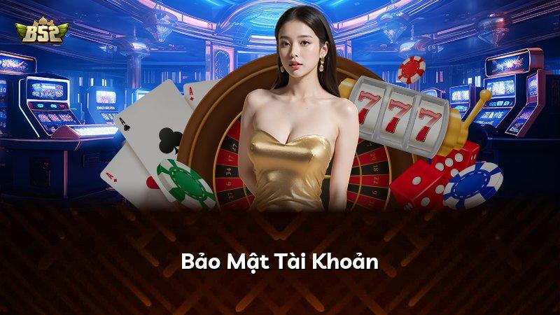 Bảo Mật Tài Khoản