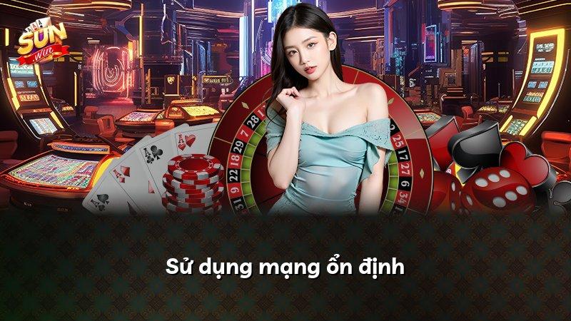 Sử dụng mạng ổn định